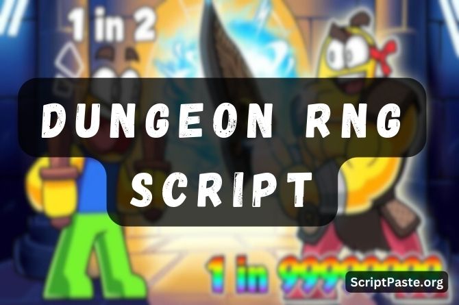 Dungeon RNG Script