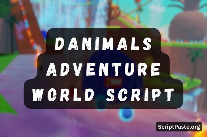 Danimals Adventure World Script