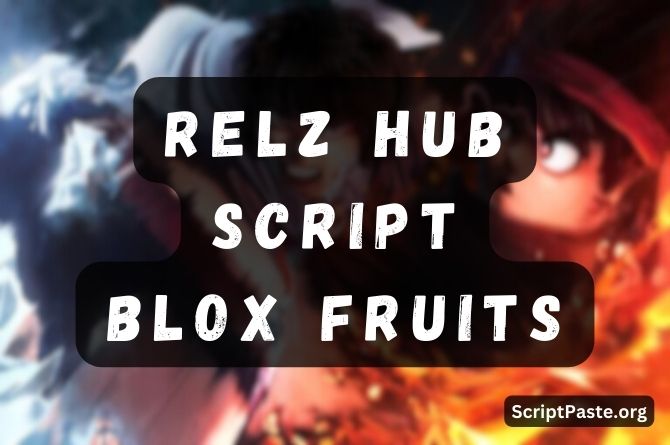 RELZ Hub Script