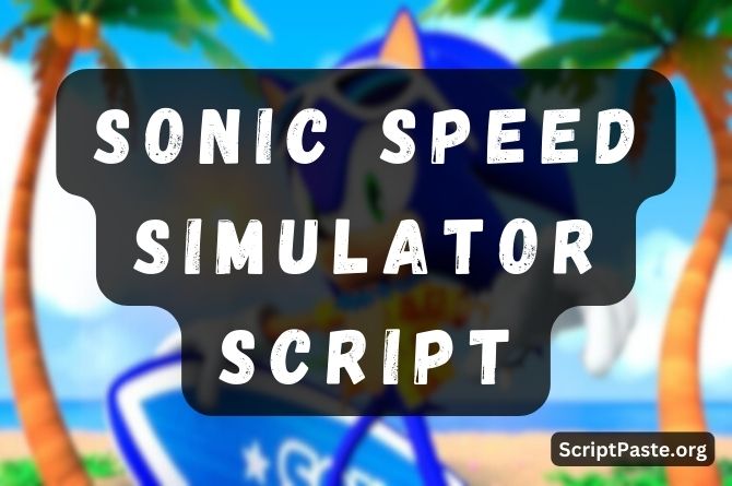 Sonic Speed Simulator Script