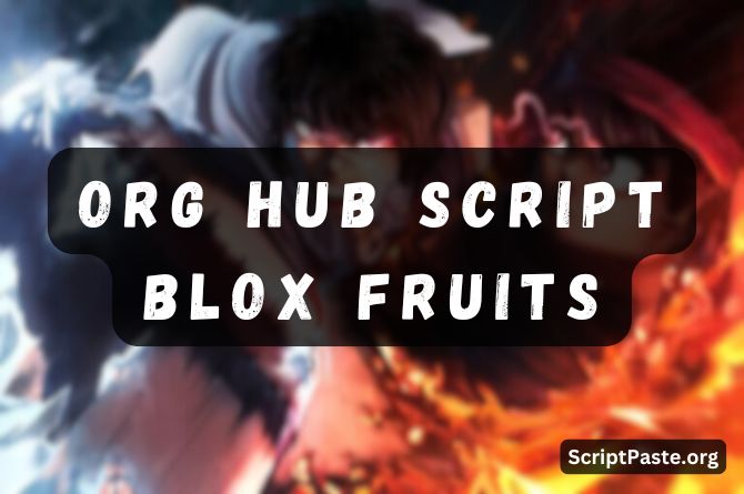 ORG Hub Script