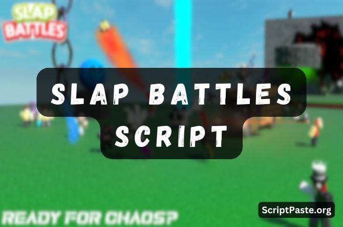 Slap Battles Script