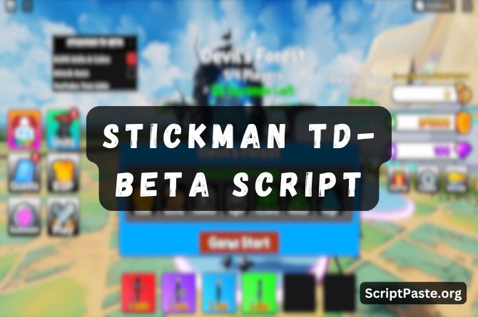 Stickman TD-BETA Script