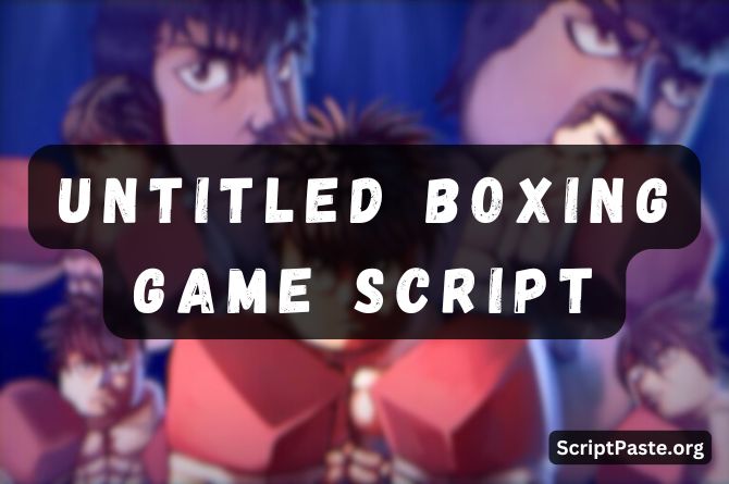 Untitled Boxing Game Script