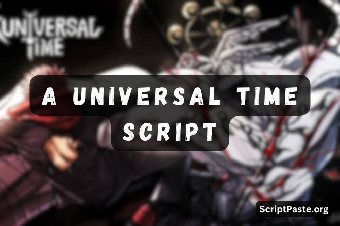 A Universal Time Script