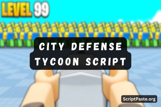 City Defense Tycoon Script